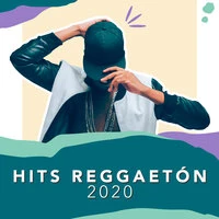 Hits Reggaetón 2020