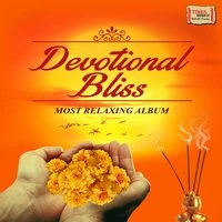 Devotional Bliss - Most Relaxing Album