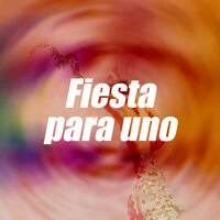 Fiesta para uno