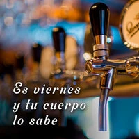 Es viernes y tu cuerpo lo sabe