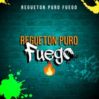 Regueton Puro Fuego 🔥