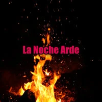 La Noche Arde