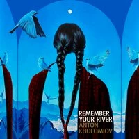 Remember Your River