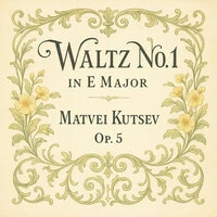 Waltz No.1 In E Major