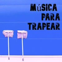 Música para Trapear