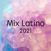 Mix Latino 2021