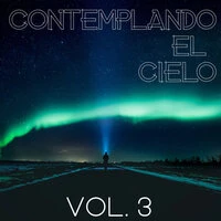 Contemplando El Cielo Vol. 3