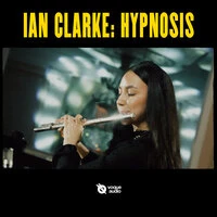 Ian Clarke: Hypnosis