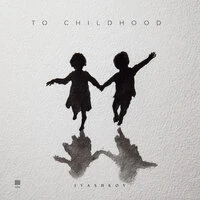 To childhood