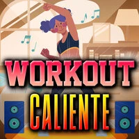 Workout Caliente