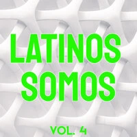 Latinos Somos Vol. 4