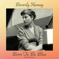 Born To Be Blue