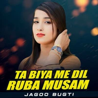 Ta Biya Me Dil Ruba Musam