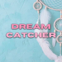 Dream Catcher