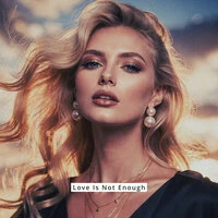 Love Is Not Enough