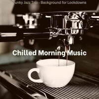 Funky Jazz Trio - Background for Lockdowns