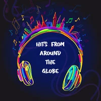 Hits From Around The Globe