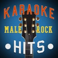 Karaoke - Male Rock Hits