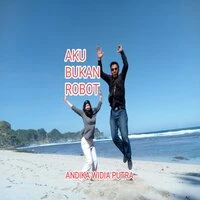 Aku bukan robot