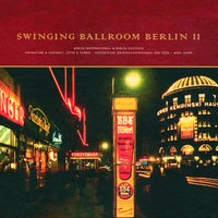 Swinging Ballroom Berlin Vol. 2