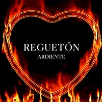 Reguetón Ardiente