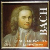 Johann Sebastian Bach: Solo-Konzerte