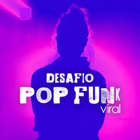 Desafio Pop Funk Viral