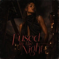 Fused in the Night