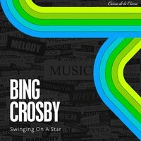 Swinging On a Star