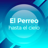 El Perreo Hasta El Cielo