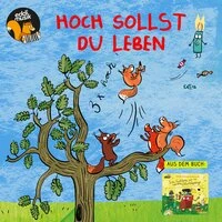 Hoch sollst du leben