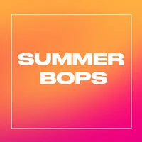 Summer Bops
