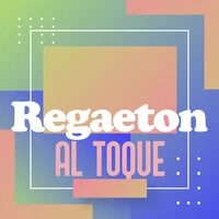 Regaeton Al Toque