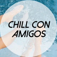 Chill con amigos