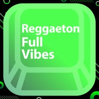 Reggaeton Full Vibes