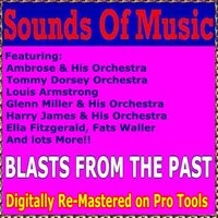 Sounds of Music : Blasts From The Past, Vol. 1