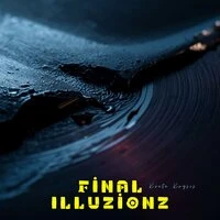 Final Illuzionz