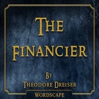 The Financier (By Theodore Dreiser)