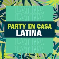 Party en Casa Latina