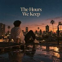 The Hours We Keep
