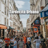 Tardecita Urbana