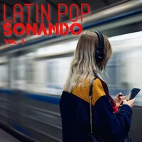 Latin Pop Sonando Vol. 1