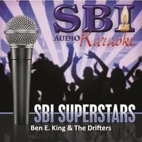 Sbi Karaoke Superstars - Ben E. King & The Drifters