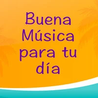 Buena Música para tu día