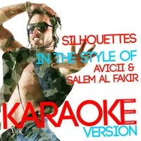 Silhouettes (In the Style of Avicii & Salem Al Fakir) - Single