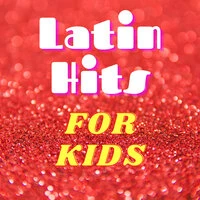 Latin Hits for Kids