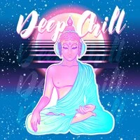 Deep Chill - Buddha's Lounge Music, Best Relax House, Dance Party, Feeling Good Mix