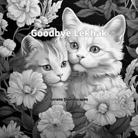 Goodbye Lekhak