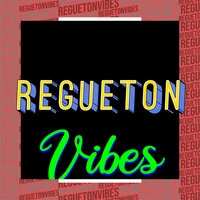 Regueton Vibes