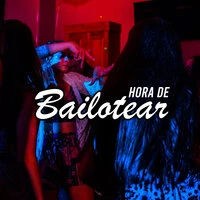 Hora de bailotear